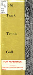 Track, tennis, golf pressbook by East Texas State College, Commerce. Dept. of Health and Physical Education.