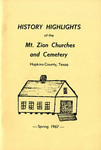 History Highlights of the Mt. Zion Churches and Cemetery by Jessie Butler Broadfoot