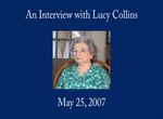 Lucy Collins, Oral History by Lucy Collins and Glenn Gainer