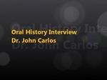John Carlos, Oral History