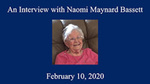 Naomi Maynard Bassett, Oral History