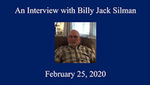 Billy Jack Silman, Oral History by Billy Jack Silman and Marcia Lair