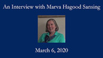 Marva Hagood Sansing, Oral History by Marva Hagood Sansing and Louise Skinner