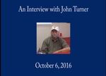 John Turner, Oral History