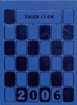 The Tiger Claw, 2006 by Clarksville High School