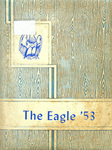 The Eagle, 1953 by Detroit High School