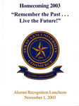 Remember the Past… Live the Future! Alumni Recognition Luncheon