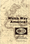 Which Way America?: The U.S. in a Changing World